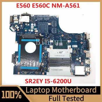 BE560 NM-A561 placa-mãe Para LENOVO Thinkpad E560 E560C Laptop placa-Mãe Com SR2EY I5-6200U de CPU de 100% Totalmente Testado a Funcionar Bem